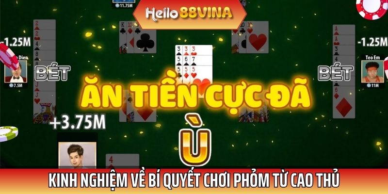 Chọn đúng đánh hay giữ bài giúp bạn dễ dàng thắng đậm