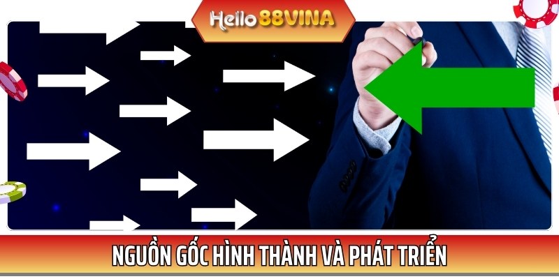 Giới thiệu về nguồn gốc hình thành và phát triển của HELLO88