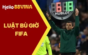 luật bù giờ mới fifa